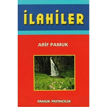 Ilahiler (Ilahi-007) Arif Pamuk