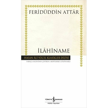 Ilahiname - Hasan Ali Yücel Klasikleri (Ciltli) Feridüddin Attar