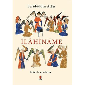 Ilahiname - Ölümsüz Klasikler Feridüddin Attar