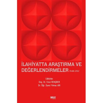 Ilahiyatta Araştırma Ve Değerlendirmeler - Aralık 2022 Kolektif