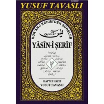 Ilaveli Yasin-I Şerif (Kod: D43/A) Yusuf Tavaslı