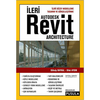 Ileri Autodesk Revit Architecture Gökalp Baykal