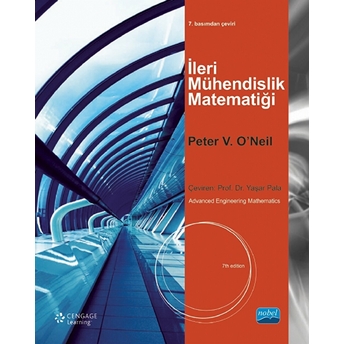 Ileri Mühendislik Matematiği / Advanced Engineering Mathematics Peter V. O'neil