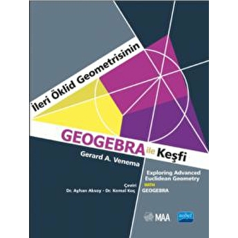 Ileri Öklid Geometrisinin Geogebra Ile Keşfi