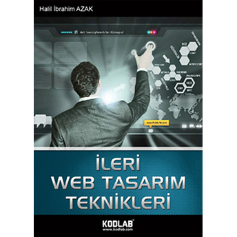 Ileri Web Tasarım Teknikleri Halil Ibrahim Azak