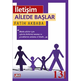 Iletişim Ailede Başlar Fatih Akbaba