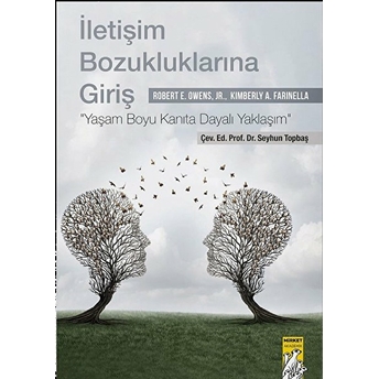 Iletişim Bozukluklarına Giriş Jr. , Kimberly A. Farinella , Robert E. Owens