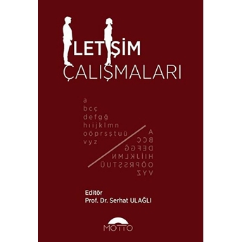 Iletişim Çalışmaları Serhat Ulağlı