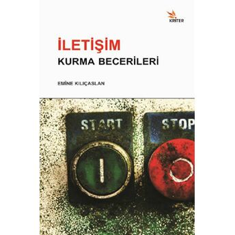 Iletişim Kurma Becerileri Emine Kılıçaslan