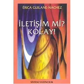 Iletişim Mi? Kolay! Erica Guilane-Nachez