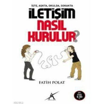 Iletişim Nasıl Kurulur? (Cep Boy) Fatih Polat