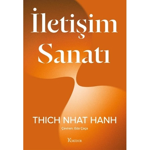 Iletişim Sanatı Thich Nhat Hanh