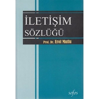 Iletişim Sözlüğü Erol Mutlu