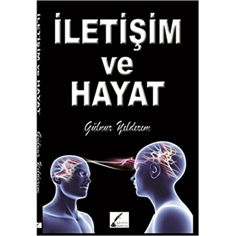 Iletişim Ve Hayat Gülnur Yıldırım