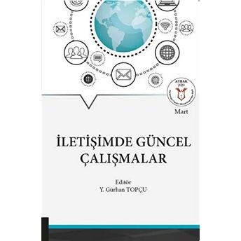 Iletişimde Güncel Çalışmalar Y. Gürhan Topçu