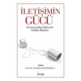 Iletişimin Gücü Filiz Balta Peltekoğlu