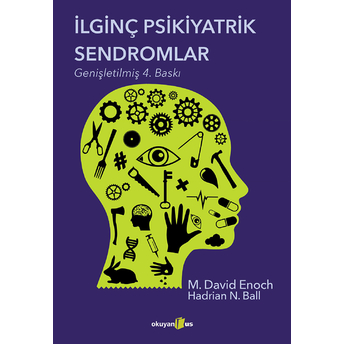 Ilginç Psikiyatrik Sendromlar M. David Enoch