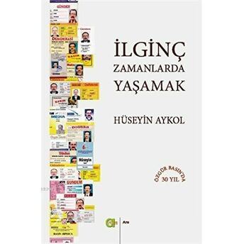 Ilginç Zamanlarda Yaşamak Hüseyin Aykol