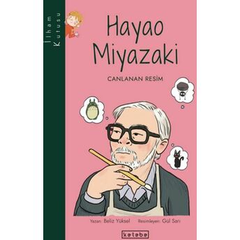 Ilham Kutusu-Hayao Miyazaki Beliz Yüksel