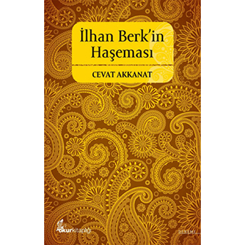 Ilhan Berk’in Tesettürsı-Cevat Akkanat