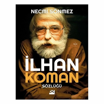 Ilhan Koman Sözlüğü Necmi Sönmez