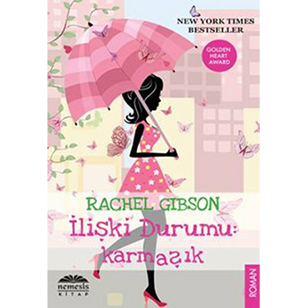 Ilişki Durumu: Karmaşık Rachel Gibson