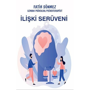 Ilişki Serüveni - Fatih Sönmez