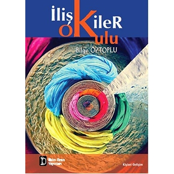 Ilişkiler Okulu-Bilge Öztoplu