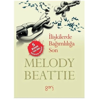 Ilişkilerde Bağımlılığa Son Melody Beattie