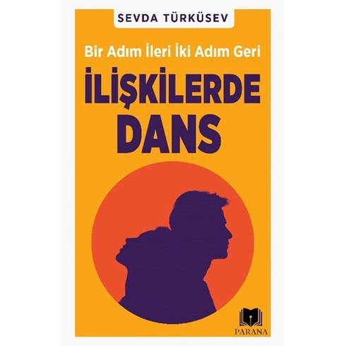 Ilişkilerde Dans Sevda Türküsev