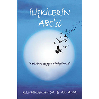 Ilişkilerin Abc'si Krishnananda