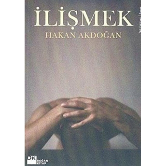 Ilişmek Hakan Akdoğan