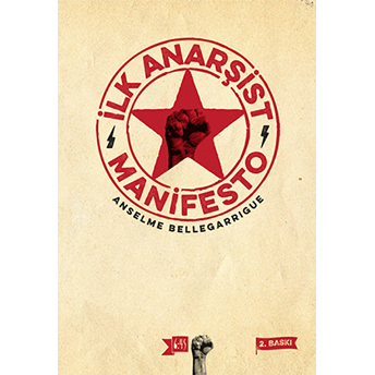 Ilk Anarşist Manifesto Anselme Bellegarrigue