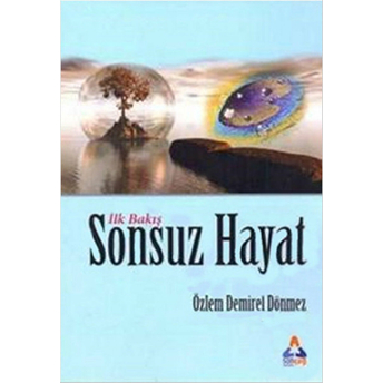 Ilk Bakış Sonsuz Hayat-Özlem Demirel Dönmez