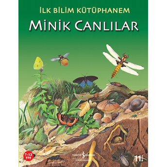 Ilk Bilim Kütüphanem - Minik Canlılar Kolektif