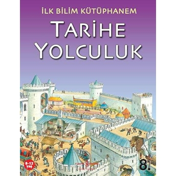 Ilk Bilim Kütüphanem - Tarihe Yolculuk Kolektif