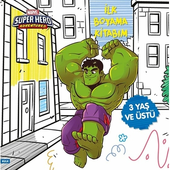 Ilk Boyama Kitabım Hulk - Marvel Super Hero Adventures Gökçe Demir