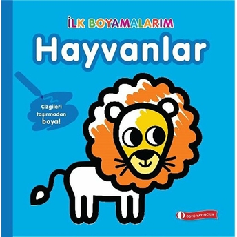 Ilk Boyamalarım - Hayvanlar Kolektif