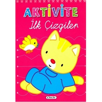 Ilk Çizgiler / Aktivite Kolektif