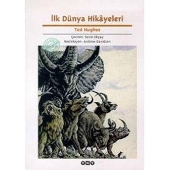 Ilk Dünya Hikayeleri Ted Hughes