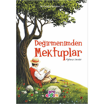 Ilk Gençlik Klasikleri 20 - Değirmenimden Mektuplar Alphonse Daudet