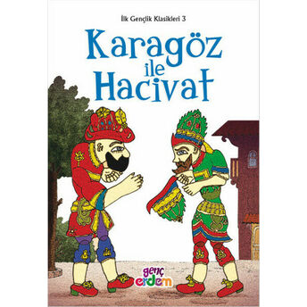 Ilk Gençlik Klasikleri 3 - Karagöz Ile Hacivat Kolektif