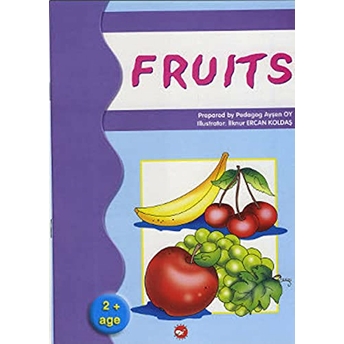 Ilk Gördüklerim - Fruits - Ayşen Oy