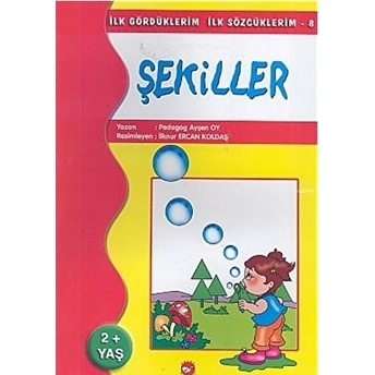 Ilk Gördüklerim Ilk Sözcüklerim (10 Kitap Set) Ayşen Oy