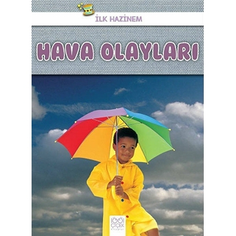 Ilk Hazinem - Hava Olayları Denise Ryan