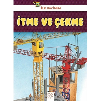 Ilk Hazinem - Itme Ve Çekme Denise Ryan