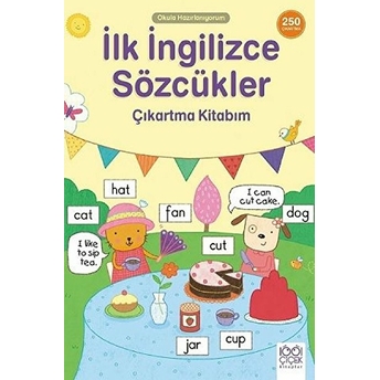 Ilk Ingilizce Sözcükler Çıkartma Kitabım- 250 Çıkartma Kolektıf