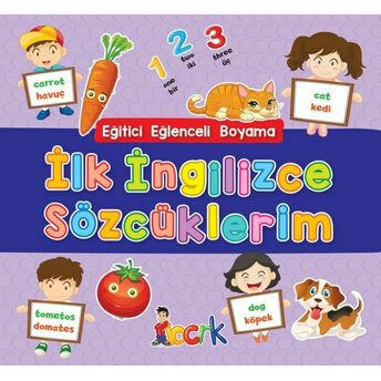 Ilk Ingilizce Sözcüklerim - Eğitici Eğlenceli Boyama Kolektif