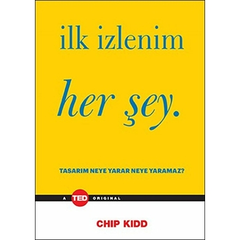 Ilk Izlenim Her Şey Chip Kidd