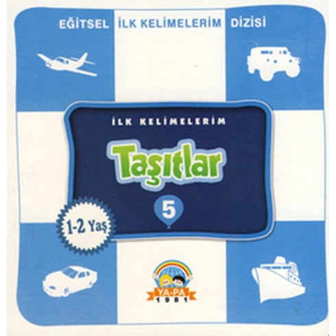 Ilk Kelimelerim - Taşıtlar 5 Kolektif